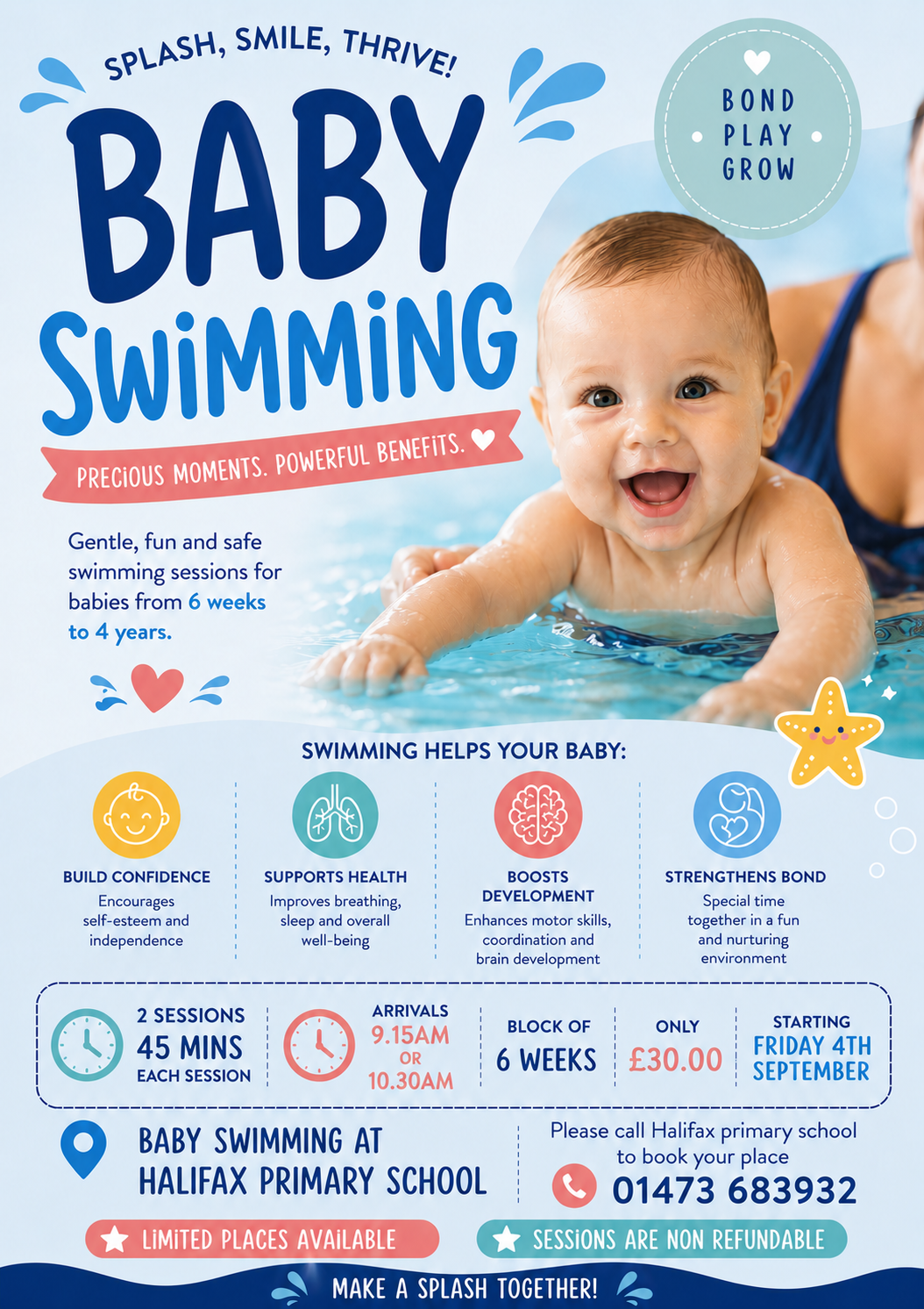 Baby Swimming Baby Swimming, starting Friday 4th September 2026, call 01473 683932 to book your place.
